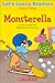 Let's Learn Readers: Monsterella