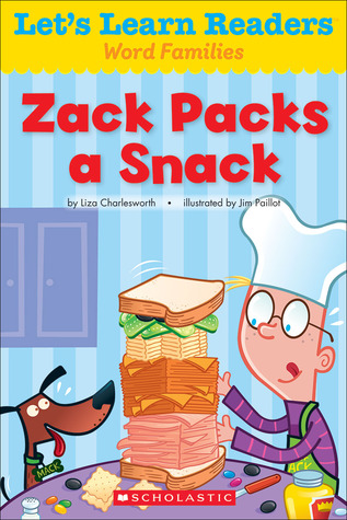 Let's Learn Readers: Zack Packs A Snack