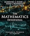 The Mathematics Devotional by Clifford A. Pickover