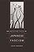 Aesthetics of Japanese Fascism