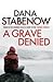 A Grave Denied by Dana Stabenow
