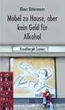 Möbel zu Hause, aber kein Geld für Alkohol: Kreuzberger Szenen