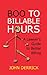 Boo To Billable Hours: A Lawyer's Guide To Better Billing