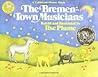 The Bremen-Town Musicians by Ilse Plume