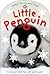 Baby Touch and Feel: Little Penguin