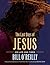 The Last Days of Jesus: His...