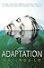 Adaptation (Adaptation, #1)