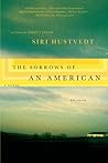 The Sorrows of an American