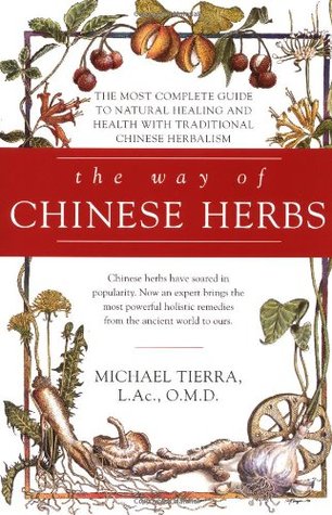 The Way of Chinese Herbs (Paperback)