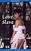 Love Slave
