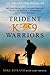 Trident K9 Warriors by Mike Ritland