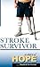 Stroke Survivor