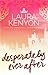 Desperately Ever After by Laura Kenyon