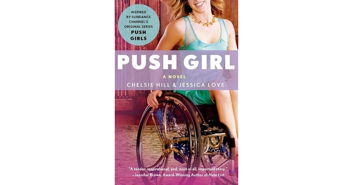 Push Girl by Chelsie Hill