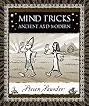 Mind Tricks: Ancient and Modern (Wooden Books) Mind Tricks: Ancient and Modern (Wooden Books)