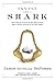Invest Like a Shark by James DePorre