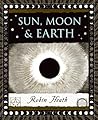 Sun, Moon and Earth