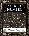 Sacred Number: The Secret Quality of Quantities