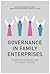 Governance in Family Enterprises: Maximising Economic and Emotional Success