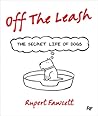 Off the Leash by Rupert Fawcett