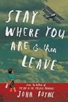 Stay Where You Ar...