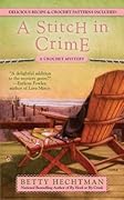 A Stitch in Crime (Crochet Mystery, #4)