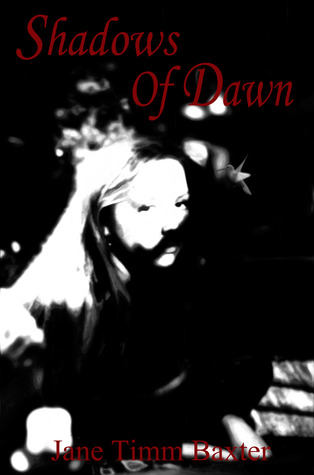 Shadows of Dawn