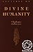 Lectures on Divine Humanity