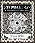 Symmetry: The Ordering Principle (Wooden Books, 41)