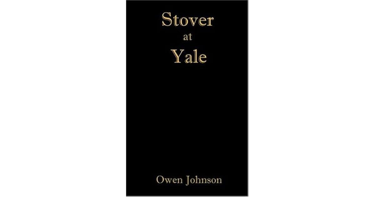 Stover at Yale by Owen Johnson