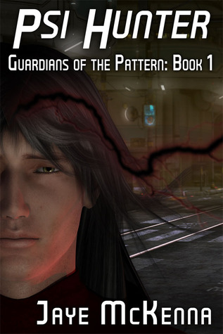 Psi Hunter (Guardians of the Pattern, #1)