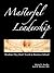 Masterful Leadership: Wisdom They Don't Teach in Business School
