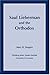 Saul Lieberman and the Orth...