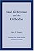 Saul Lieberman and the Orthodox by Marc B. Shapiro