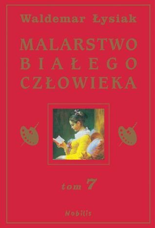 Malarstwo białego człowieka (MBC, #7)