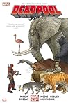 Deadpool by Posehn & Duggan, Vol. 1 by Brian Posehn