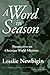 A Word in Season by Lesslie Newbigin