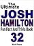 The Ultimate Josh Hamilton Fun Fact And Trivia Book