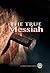 The True Messiah