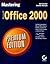 Mastering Microsoft Office 2000: Premium Edition