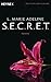 S.E.C.R.E.T. (Secret, #1)