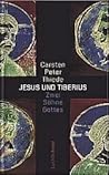 Jesus und Tiberius: Zwei Söhne Gottes