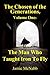 The Man Who Taught Iron to Fly (The Chosen of the Generations Book 1)