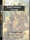Lord Conrad's Cru...