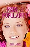 Pride & Popularity by Jenni James Pride & Popularity by Jenni James