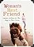 Woman's Best Friend by Megan McMorris
