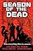 Season of the Dead