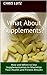 What About Supplements? by Chris Lutz