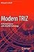 Modern TRIZ: A Practical Co...