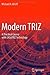 Modern TRIZ: A Practical Course with EASyTRIZ Technology